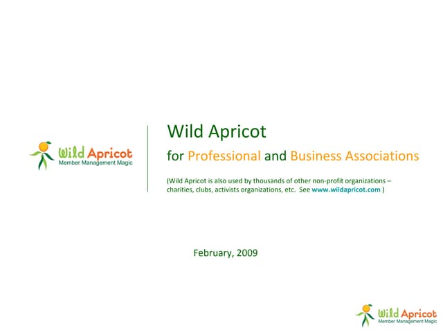 Wild Apricot Presentation - January 2009