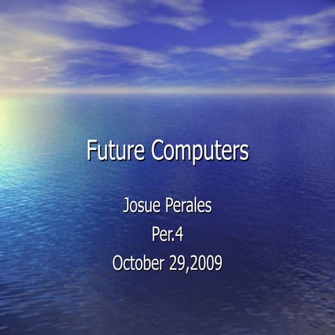 Future Computer | PPT