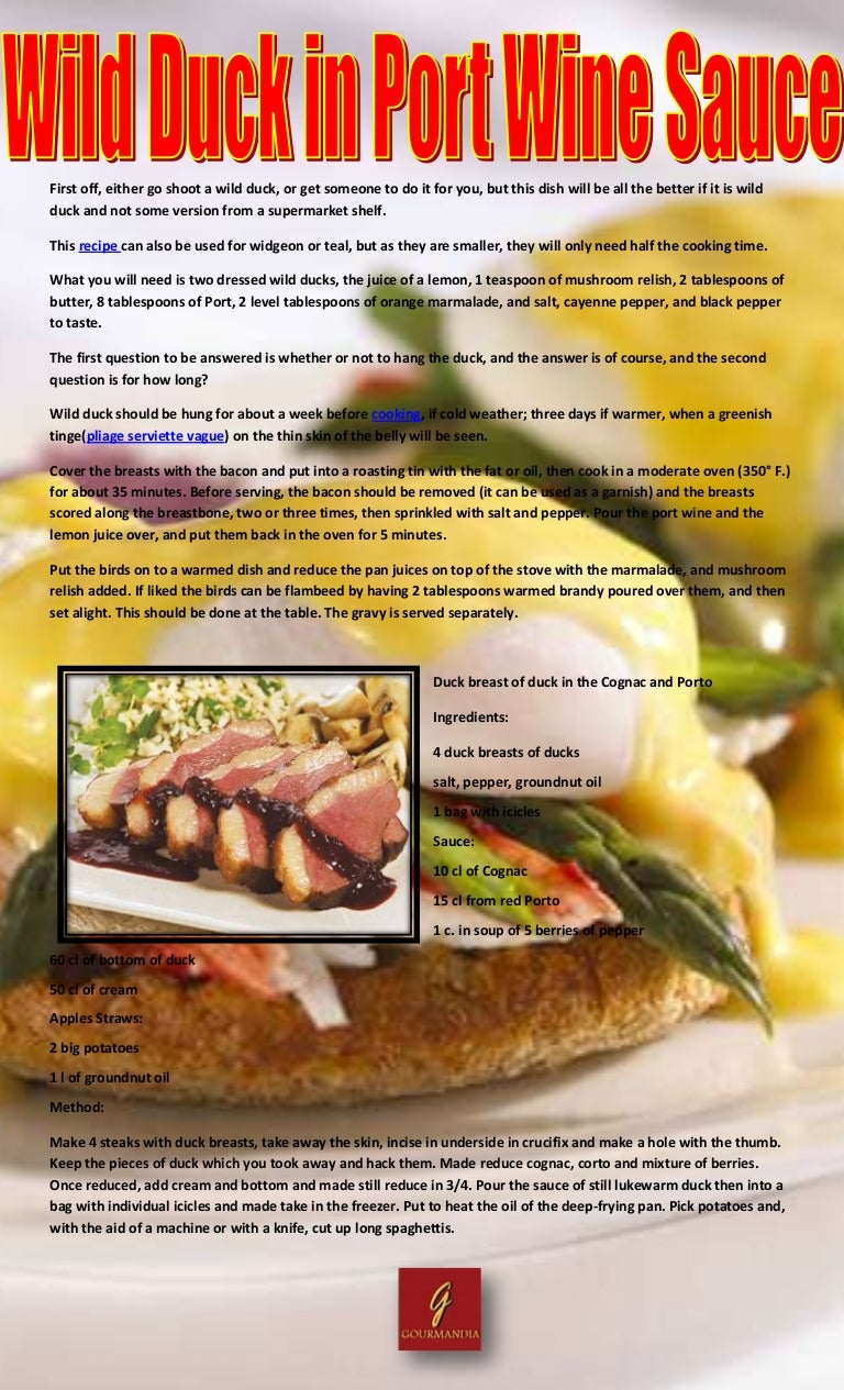 Wild Duck In Port Wine Sauce Recipe