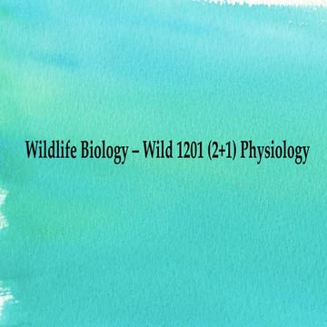 Wildlife Biology, wild Physiology and introduction 