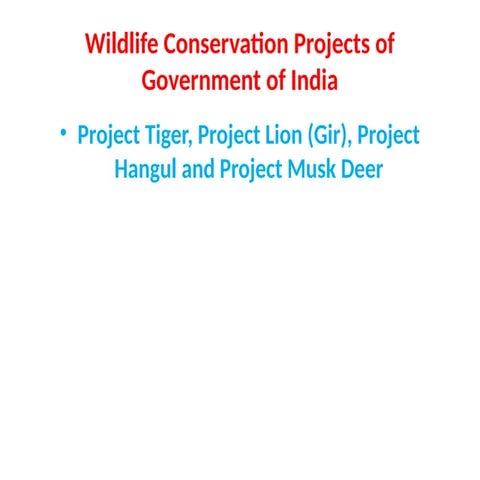 Wildlife_Conservation_Projects_India.pptx