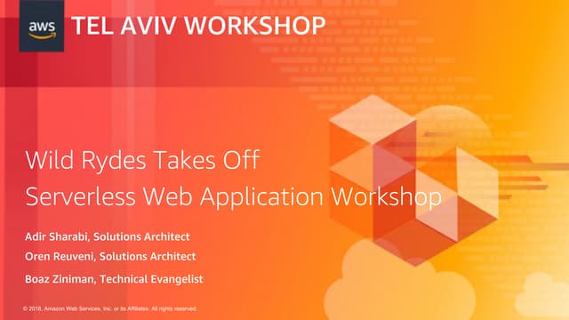 Wildrydes Serverless Workshop Tel Aviv