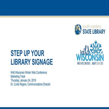 Step up your library signage