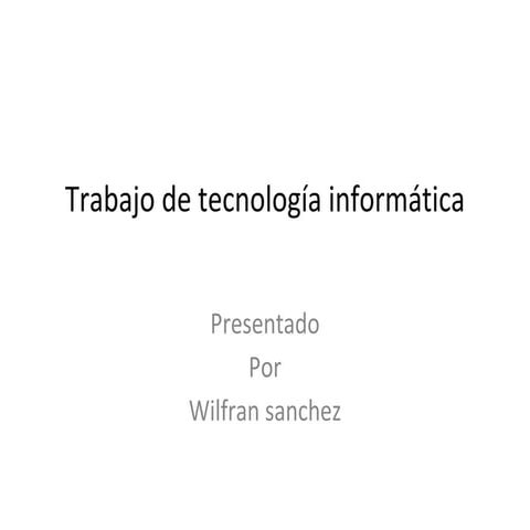 TRABAJO DE INFORMATICA
