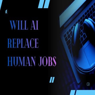 Will Artificial Intelligence Replace Human Jobs? | PDF