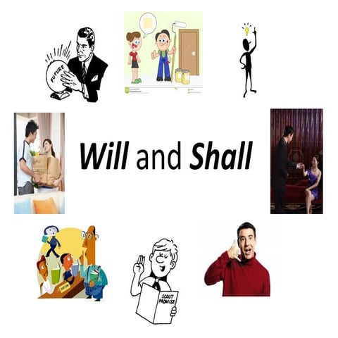 Will and Shall