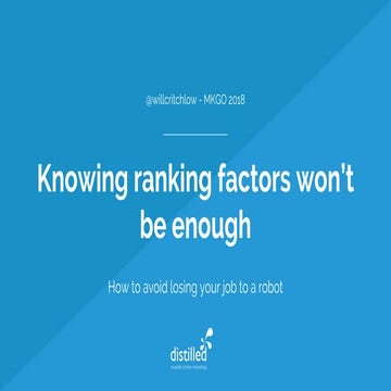 Knowing Ranking Factors won't be enough!