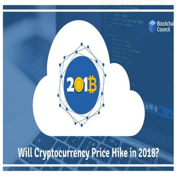 Will cryptocurrency price hike in 2018 