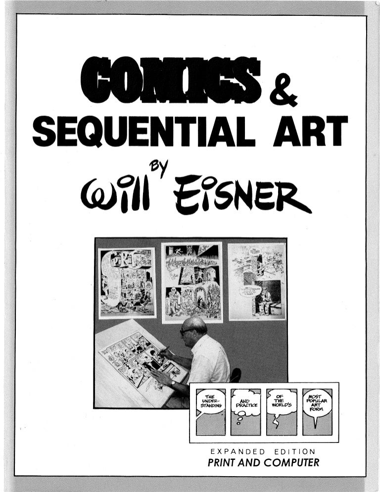 Will Eisner Theory of Comics & Sequential Art