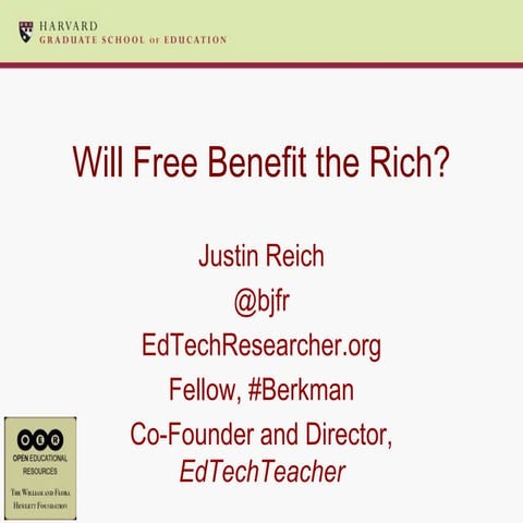 Will free benefit the rich