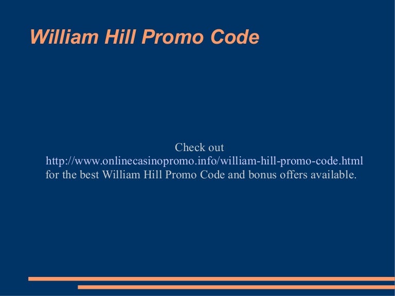 William hill promo code