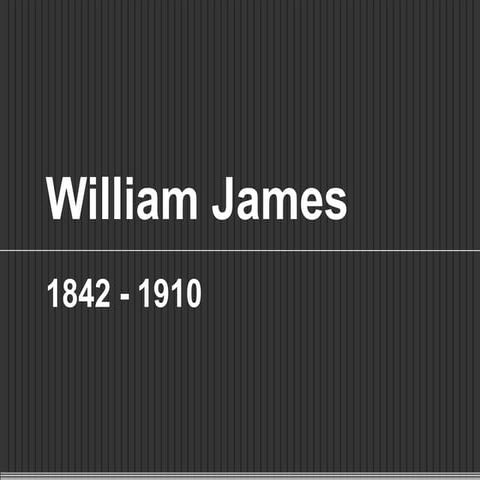 William James | PPTX