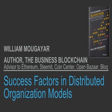 William Mougayar -  Success factors in Distributed Organizations Models - Bar...