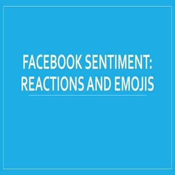 "Emotional Reactions Predict sharing - a study of Facebook Media Pages", Will...