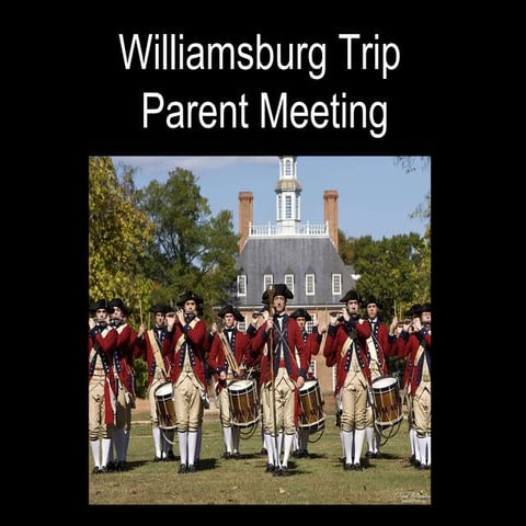 Williamsburg Parent Meeting