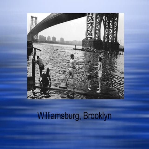 Williamsburg Project