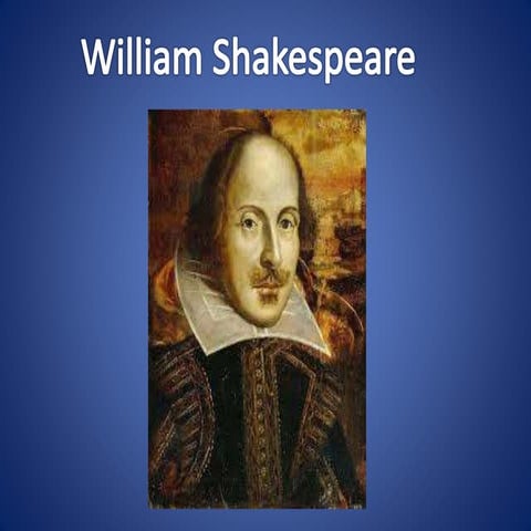 William Shakespeare’s biography | PPTX