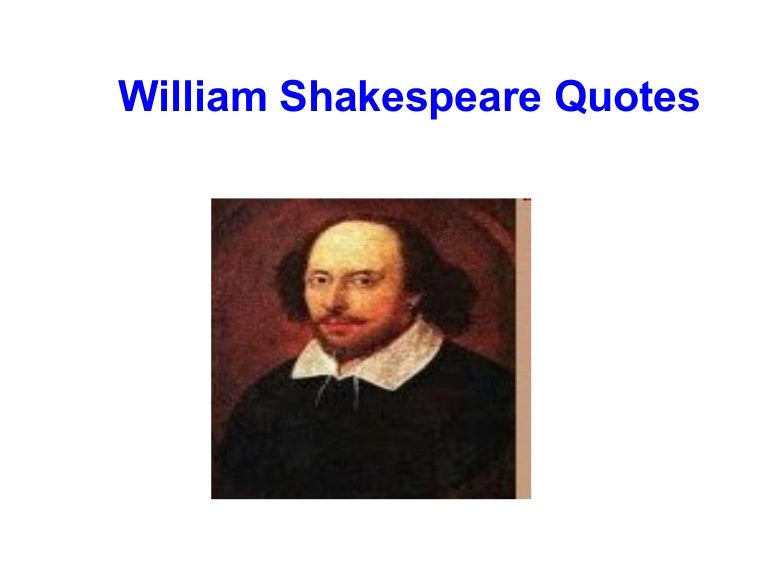 William Shakespeare Quotes