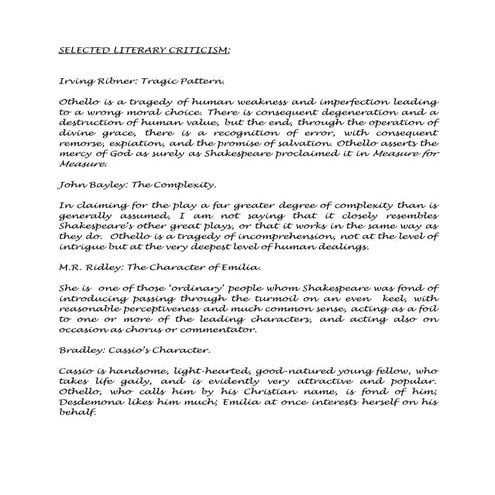 WILLIAM SHAKESPEARE'S OTHELLO: THE WAY I THOUGHT OF CRITICAL EVALUATION.