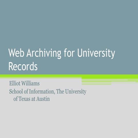 Web Archiving for University Records