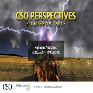 William Cheswick Presentation - CSO Perspectives Roadshow 2015