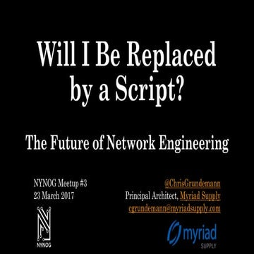 Will I Be Replaced by a Script? (The Future of Network Engineering)