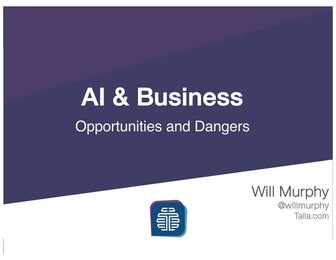 AI & Business - Opportunities & Dangers