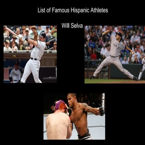Willselva's List Of Hispanic Athletes