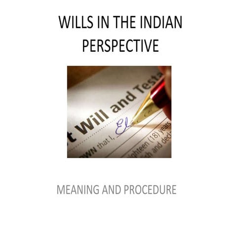 Wills In The Indian Perspective