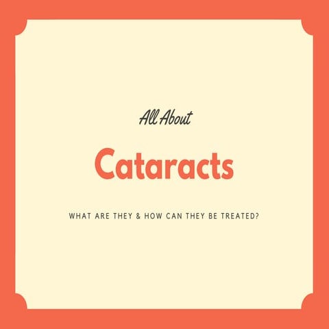 All About Cataracts