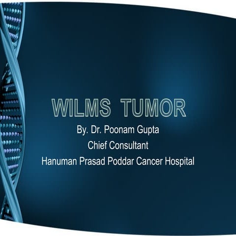 Radiation therapy in wilms tumour | PPT