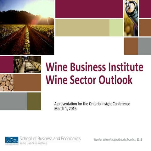 Ontario Wine - Insight Conference, March 1 2016