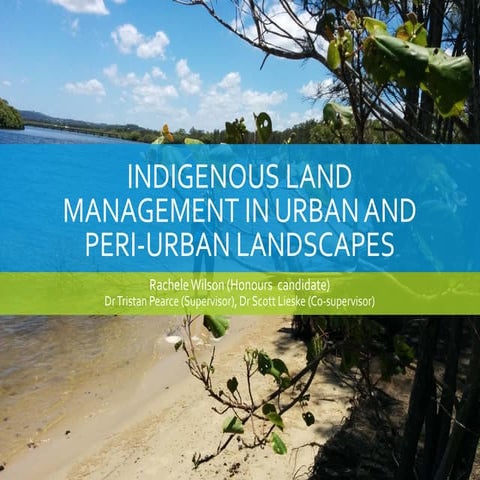 Indigenous land management in urban and peri-urban landscapes
