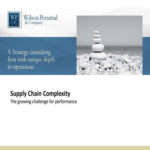 Supply Chain Complexity - The growing challenge for performance