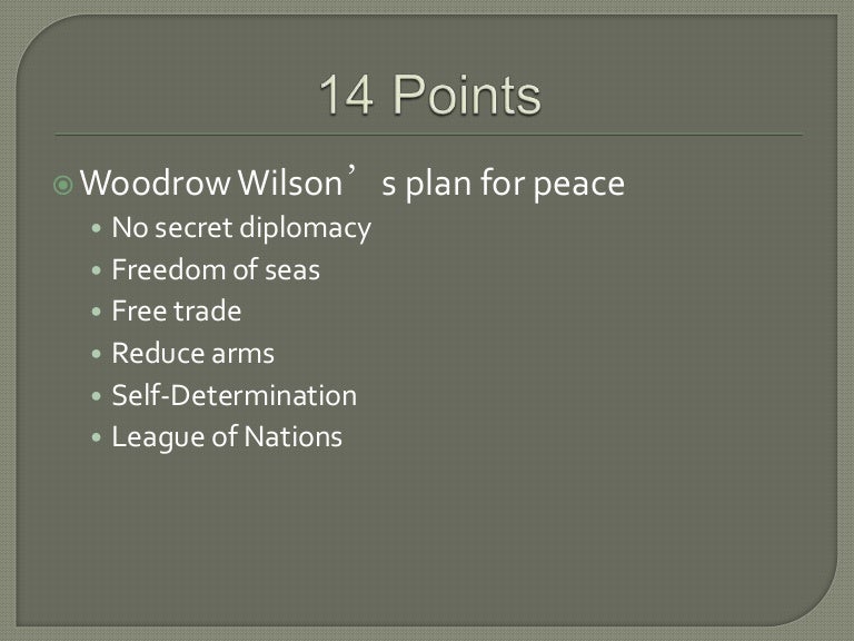 Wilson's 14 points and treaty of versailles