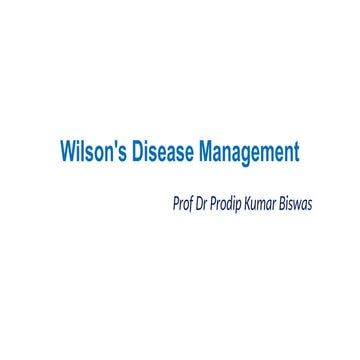 Comprehensive Management of Wilson's Disease: Chelators, Zinc Therapy ...
