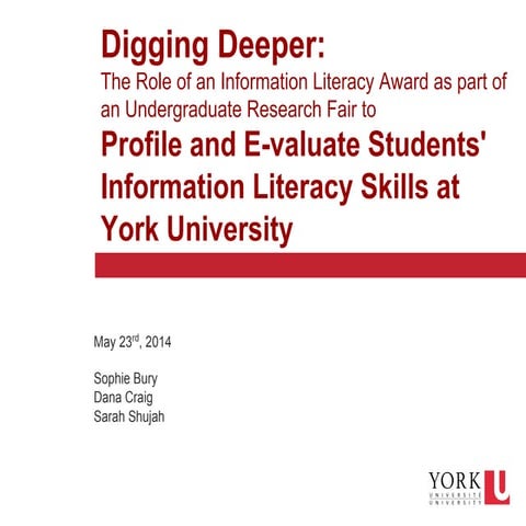 The Role of an Information Literacy Award as part of an Undergraduate Researc...