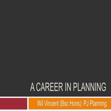 A Career in Planning- Wil Vincent, MADE City Builder Academy 2013