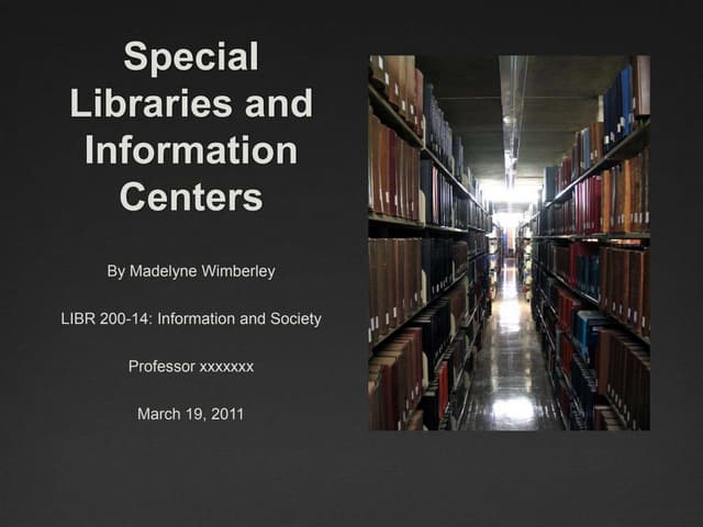 Issues in Special Libraries