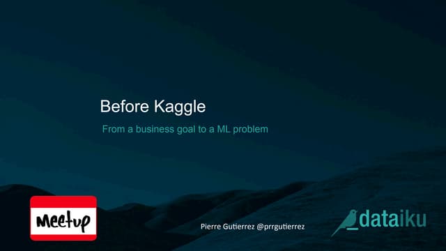Before Kaggle