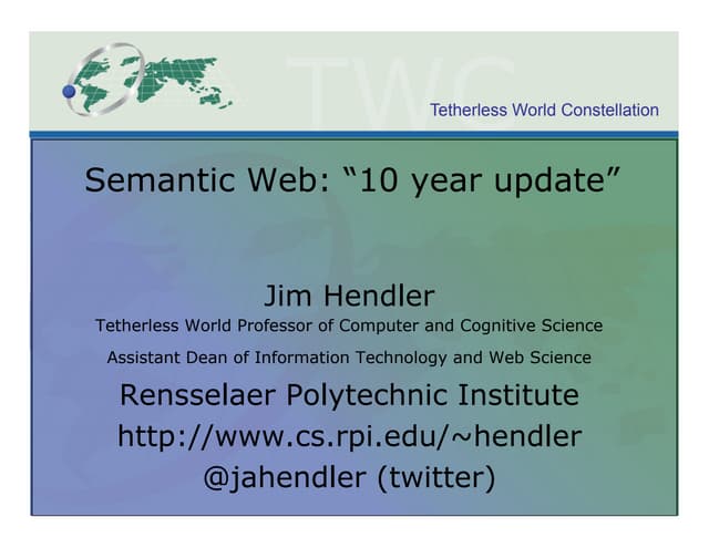 Semantic Web: "ten year" update