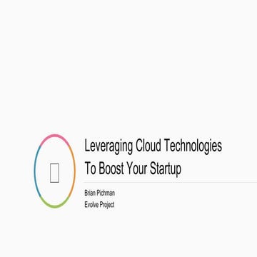 Leveraging Cloud Technologies to Boost Your Start Up