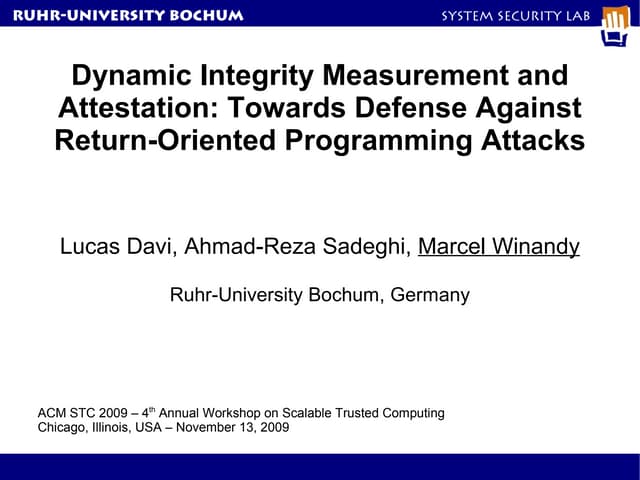 Dynamic Integrity Measurement and Attestation: Towards Defense Against Return...