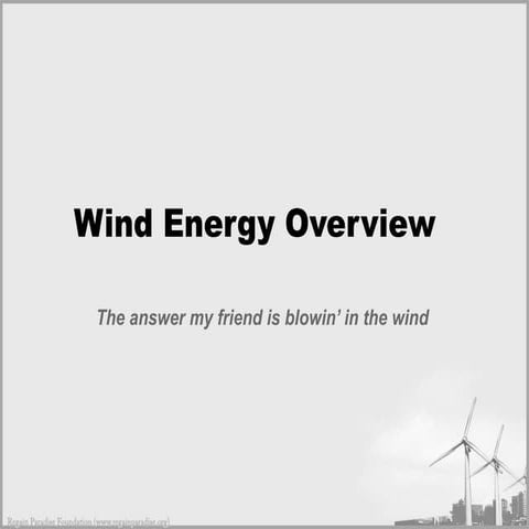 Overview of Wind Energy