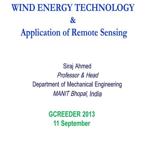 Wind Energy Technology & Application of Remote Sensing