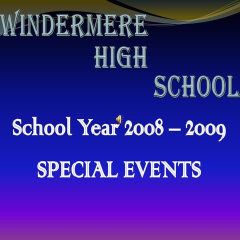 Windermere High School 2008 2009 Events