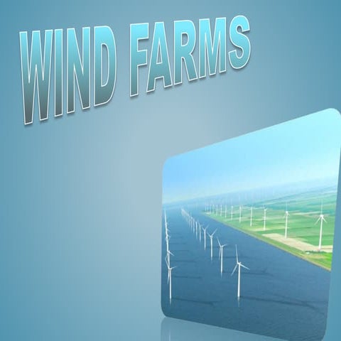Wind farms