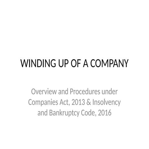 _WINDING UP OF A COMPANY  UNDER  COMPANY LAW PPT