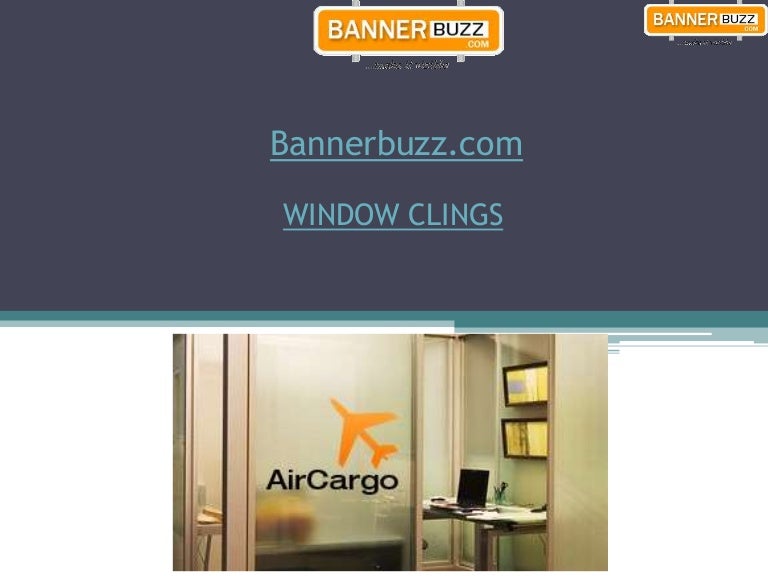Window Clings Fits To All Sort Of Business And Events Promotion