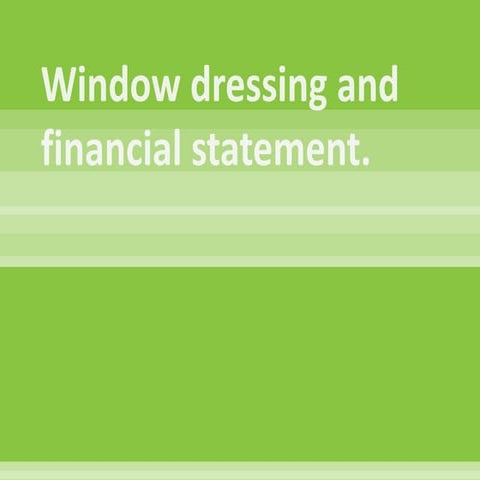 Window dressing